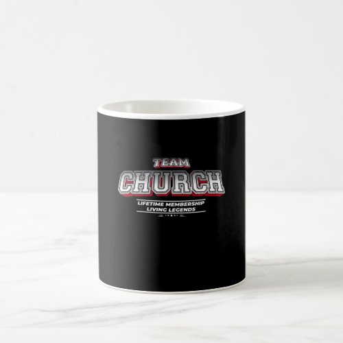 Team CHURCH Family Surname Last Name Member Coffee Mug