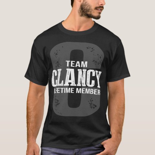 Team CLANCY Lifetime Member T_Shirt
