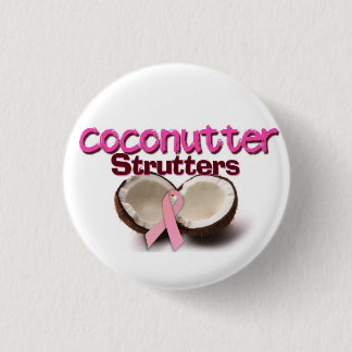 Team Coconutter Strutters Pinback Button