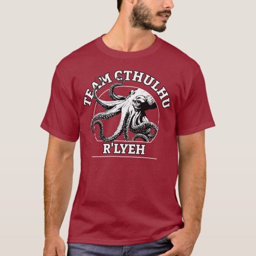 Team Cthulhu Rlyeh Lovecraft T_Shirt