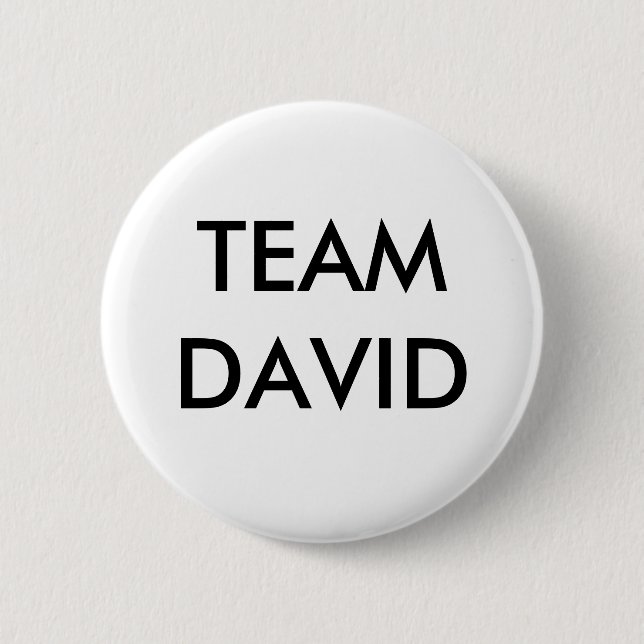 TEAM DAVID PINBACK BUTTON (Front)