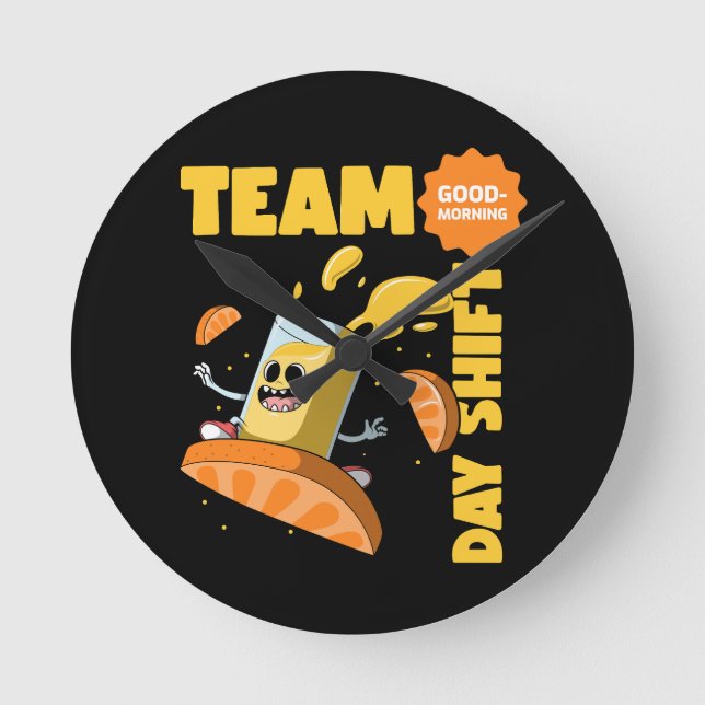 Team Day Shift  Round Clock (Front)