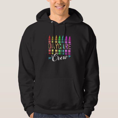 Team Daycare Crew Back To School Crayons Kids Teac Hoodie