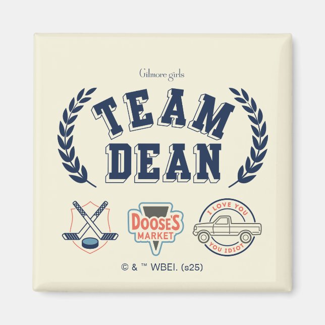 Team Dean Gilmore Girls Design Magnet (Front)