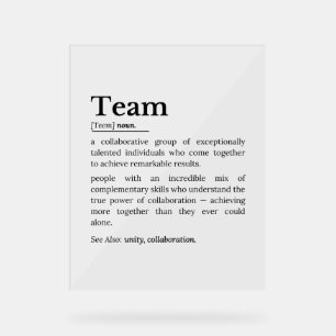 Team Definition – The Power of Collaboration Acrylic Sign