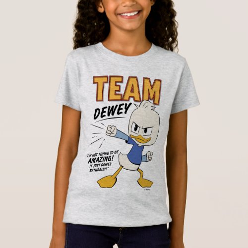 Team Dewey T_Shirt