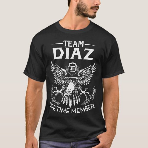 Team DIAZ Lifetime Member Last Name T_Shirt