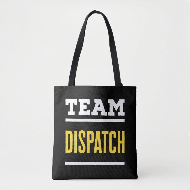 Team Dispatch 911 Dispatcher Tote Bag (Front)