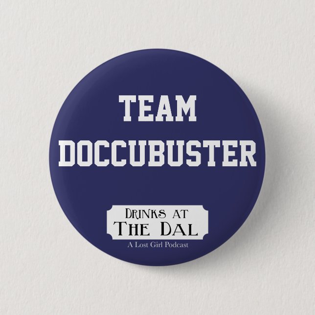 Team Doccubuster Button (Front)