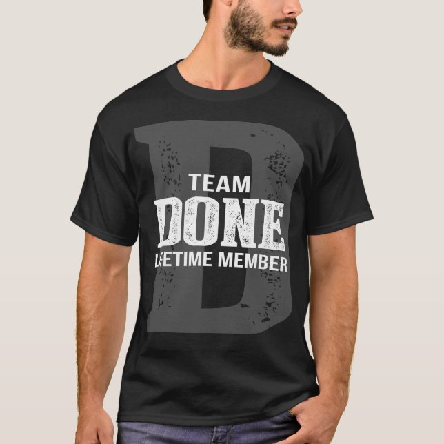 Team DONE Lifetime Member T-Shirt (Front)