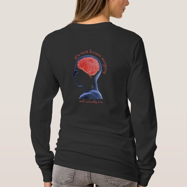 Team Drake Brain Surgery Actually T-Shirt (Back)