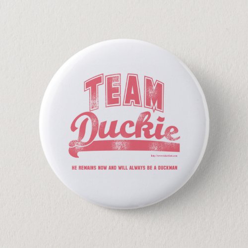 Team Duckie Pinback Button