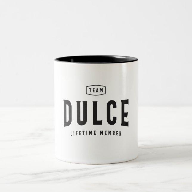 Team Dulce Lifetime Member Personalized Name Two-Tone Coffee Mug (Center)