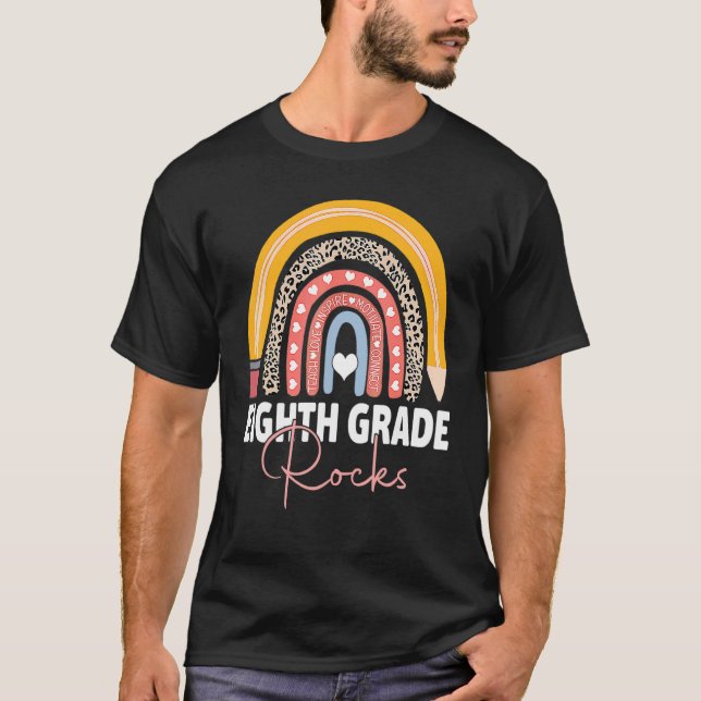 Team Eighth Grade Rocks 8th Back To School Rainbow T-Shirt (Front)