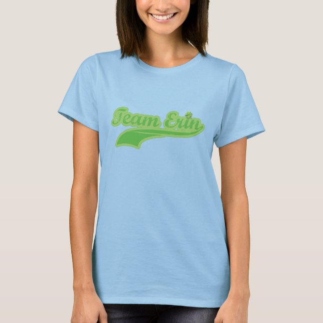 team-erin T-Shirt (Front)