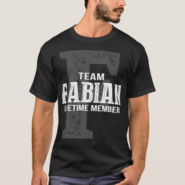 Team FABIAN Lifetime Member T-Shirt (Front)