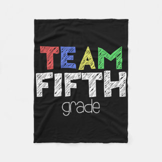 Team Fifth Grade 5th Grade Byck To School Fleece Blanket