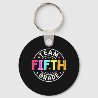 Team Fifth Grade Teacher Back to School 5th Grade Keychain