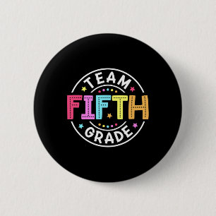 Team Fifth Grade Teacher Ck To School 5th Grade Sq Button