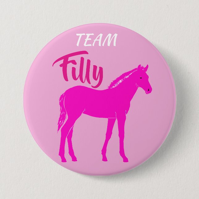 "Team Filly" Pink Gender Reveal Pinback Button (Front)