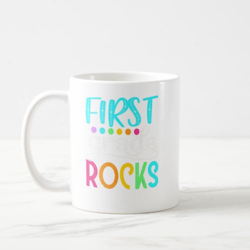 Team First Grade Hello 1st Grade Rocks Back To Sch Coffee Mug