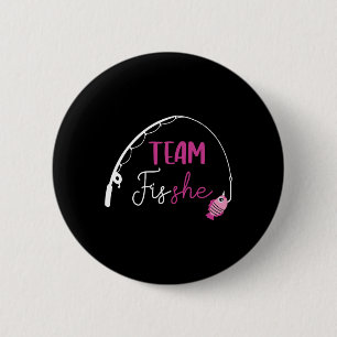 Team Fish She Shirt Fishing Gender Reveal Party An Button
