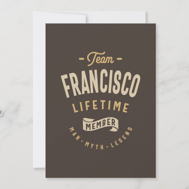 Team Francisco Lifetime Member Personalized Name Invitation (Front)