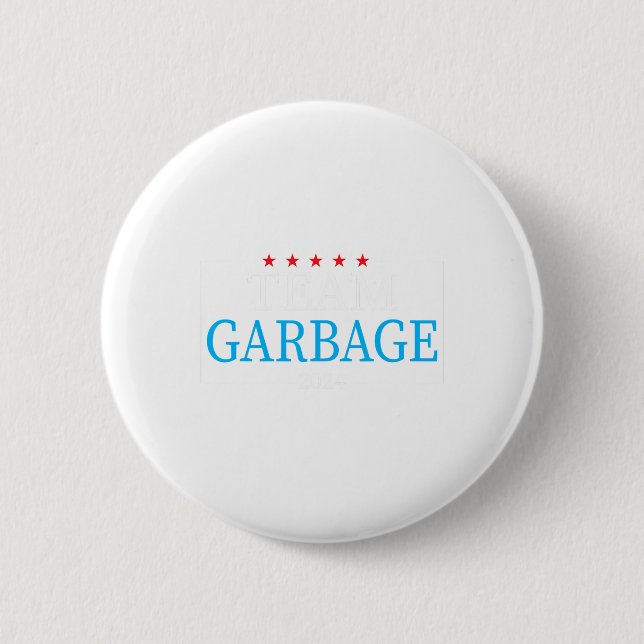 Team Garbage 2024 Trump Us Election  Button (Front)