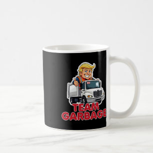 Team Garbyge Donald Trump 2025 Election Funny  Coffee Mug