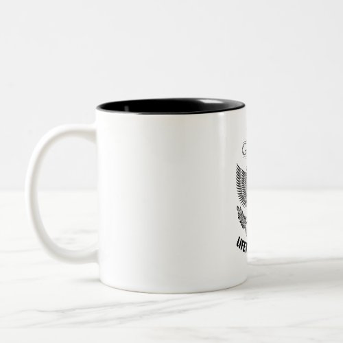 Team Gilliam Lifetime member Two_Tone Coffee Mug