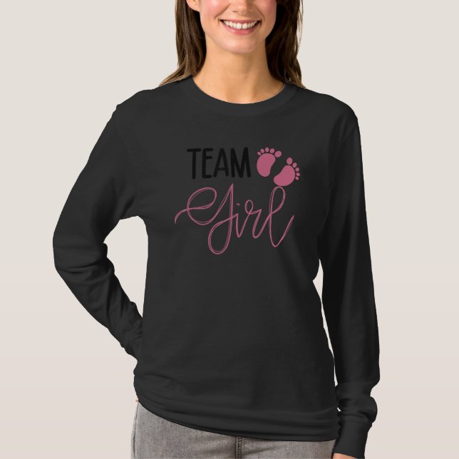 Team Girl Baby Shower Gender Reveal Announcement T-Shirt (Front)