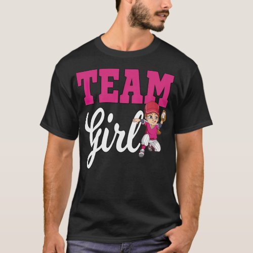 Team Girl Baseball for a Baseball baseball diamond T_Shirt