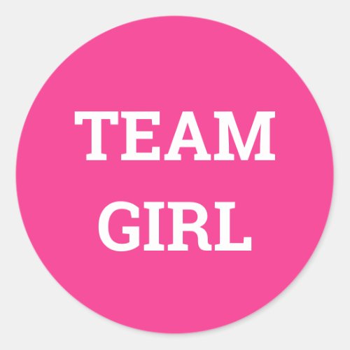 Team Girl Gender Reveal Classic Round Sticker