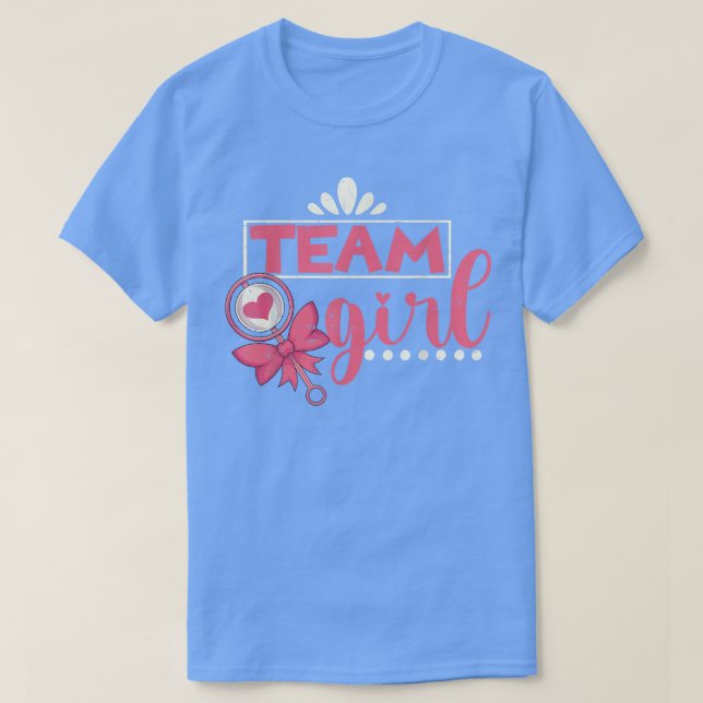 Team Girl Gender Reveal Party Baby Party Gender Re T-Shirt (Design Front)