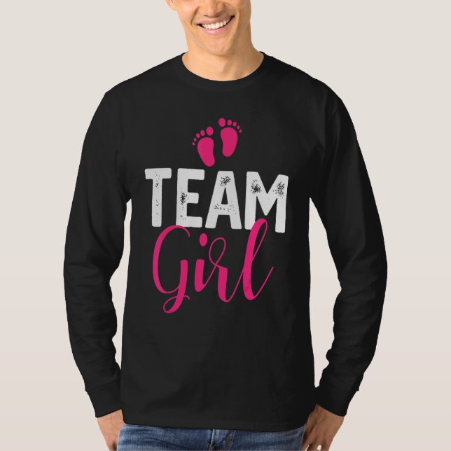 Team Girl Gender Reveal Pregnancy Announcement Bab T-Shirt (Front)
