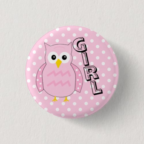 Team Girl Owl Baby Shower Game Pinback Button