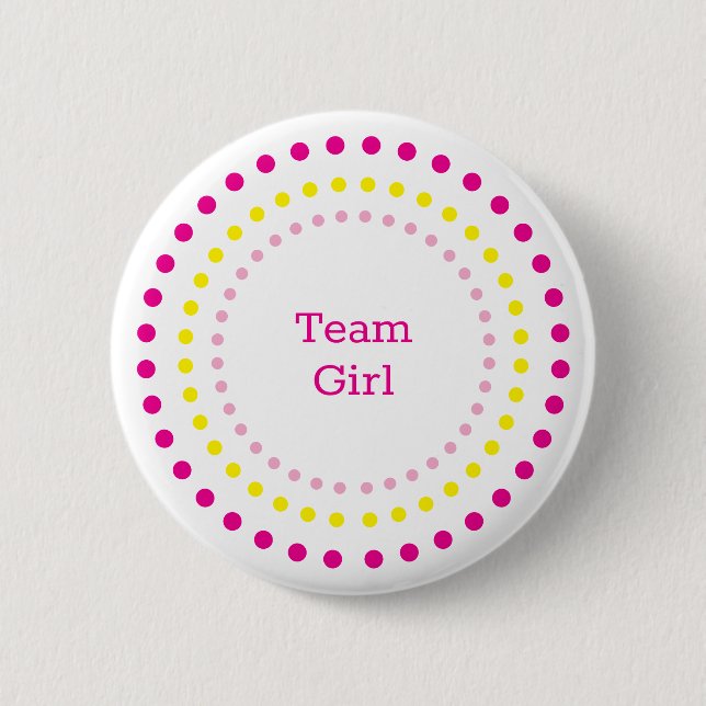 Team Girl Pink Yellow Dots Gender Reveal Party Button (Front)