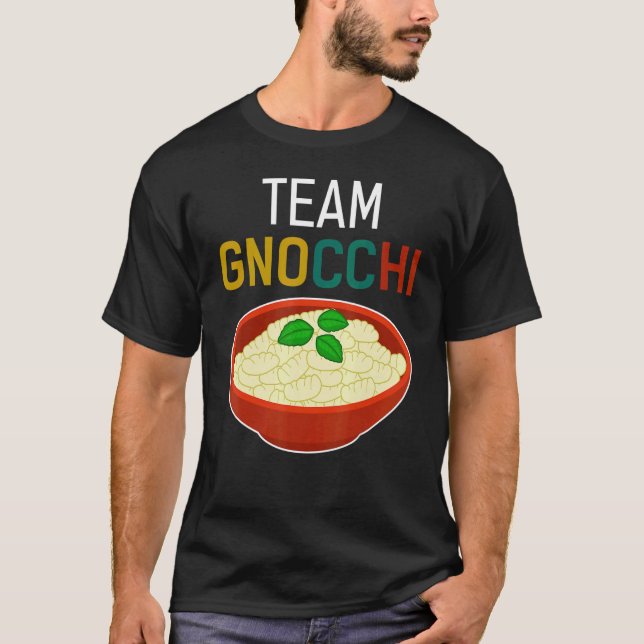   Team Gnocchi Italian Dumpling Food Humor T-Shirt (Front)