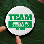 Team green personalized family or team button<br><div class="desc">The green team personalized button badges. Ideal for family events,  fun gaming or for sporting teams to show your team colors. Personalize this design with your own team name or family name and year of creation,  team motto or name. Other colors available. Design by www.mylittleeden.com on zazzle</div>