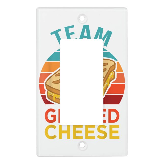 Team Grilled Cheese Funny Sandwich Lover Graphic Light Switch Cover (Front)