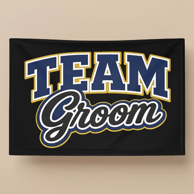 Team Groom Bold Wedding Party Banner (Creator Uploaded)