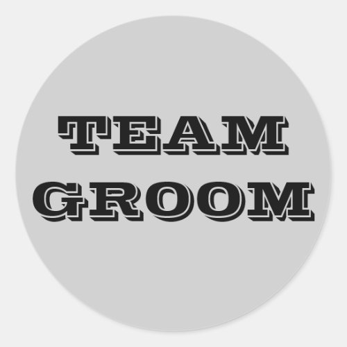 Team Groom Classic Round Sticker