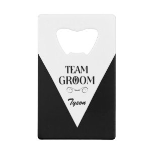 Team Groom - Creative Gifts for Groomsmen Credit Card Bottle Opener
