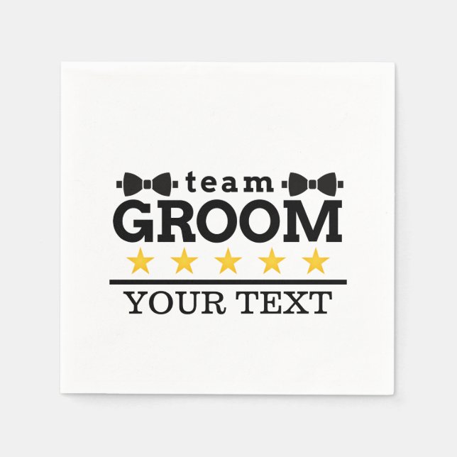 Team Groom | Groomsman | Bachelor | Black White Napkins (Front)