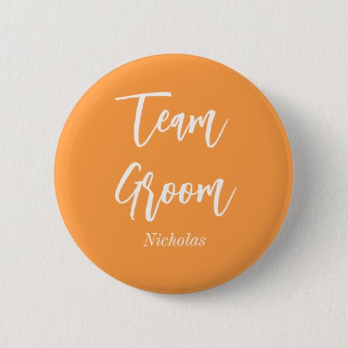 Team Groom Orange White Wedding Button