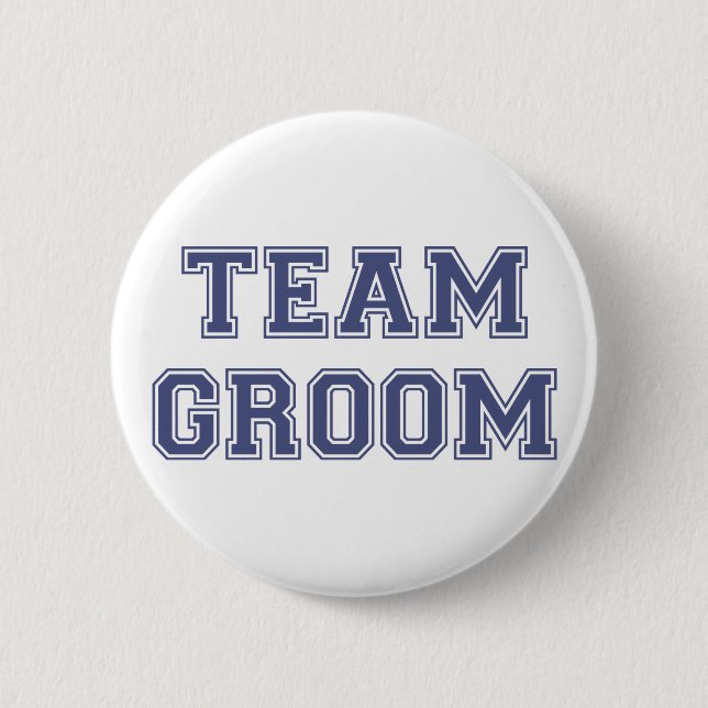 Team Groom Pinback Button (Front)