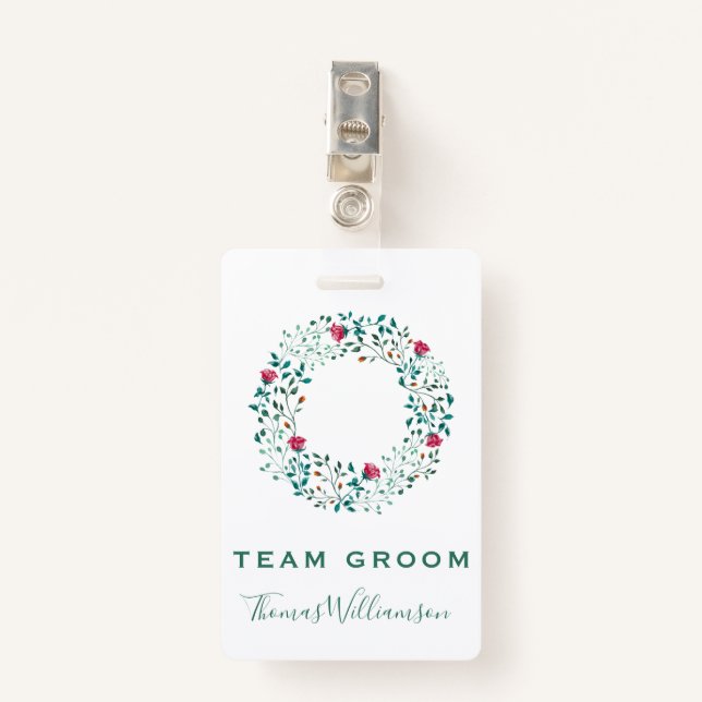 Team Groom Rustic Floral & Greenery Wreath Wedding Badge (Front with Clip)
