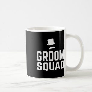 Team Groom Squad Wedding Bachelor Party Gift Marri Coffee Mug