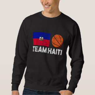 Team Haiti Haiti Haitian Flag Basketball Fan 1 Sweatshirt