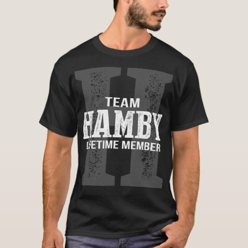 Team HAMBY Lifetime Member T_Shirt